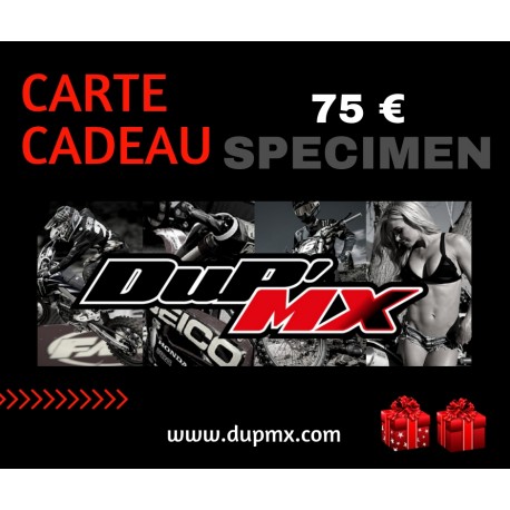 CARTE CADEAU DUP'MX 75€